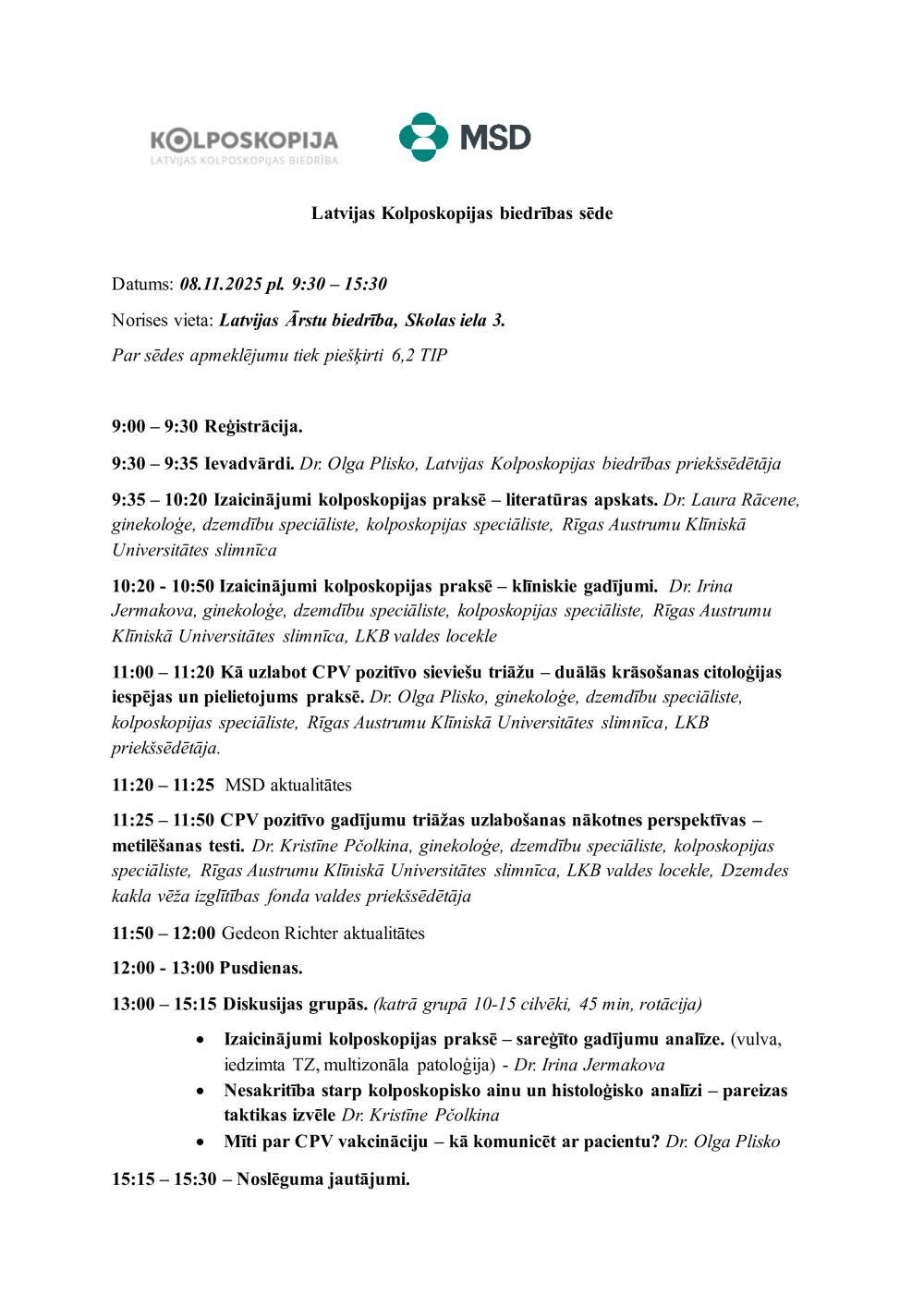 Latvijas Kolposkopijas biedrības sēde 08.11.2025.