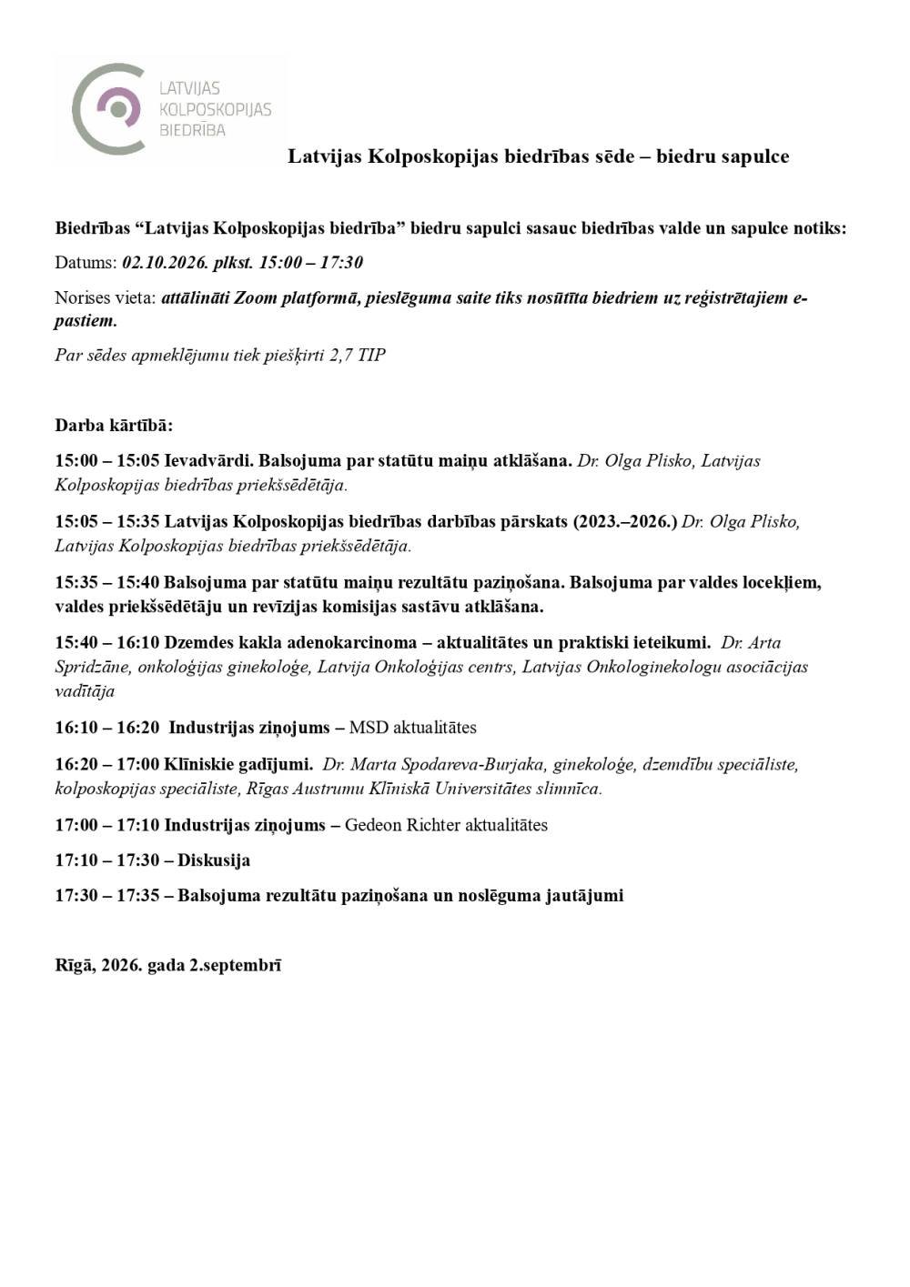 Latvijas Kolposkopijas biedrības sēde 02.10.2026.